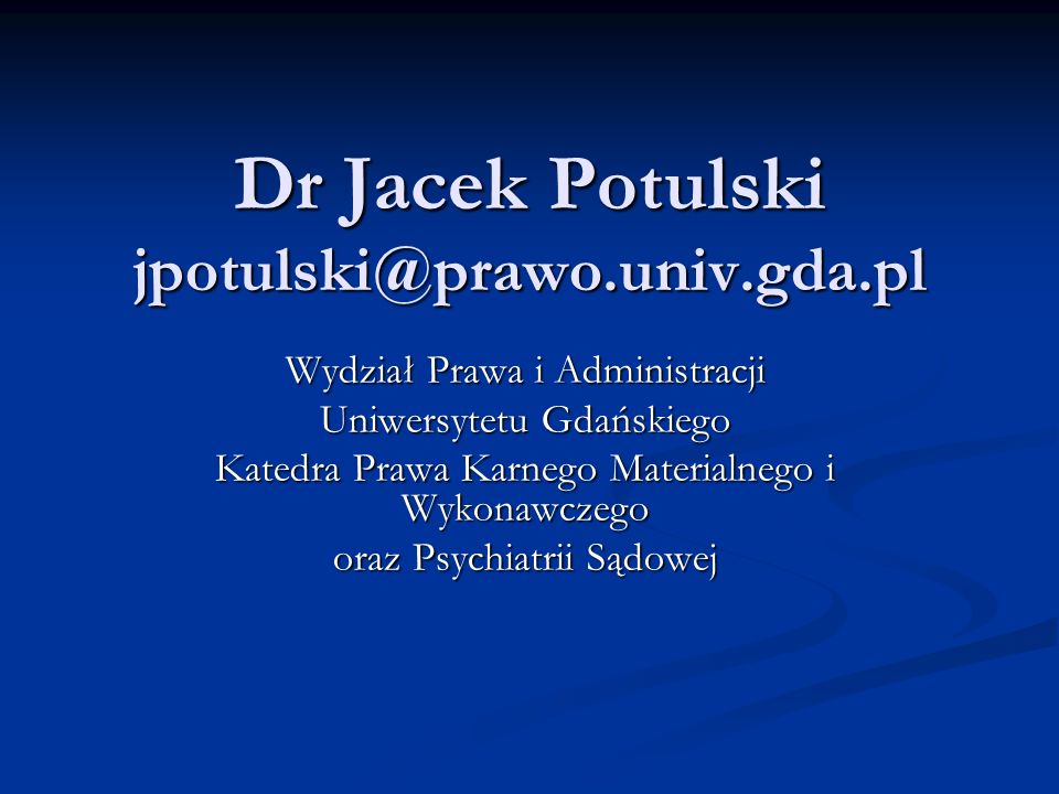 Dr Jacek Potulski