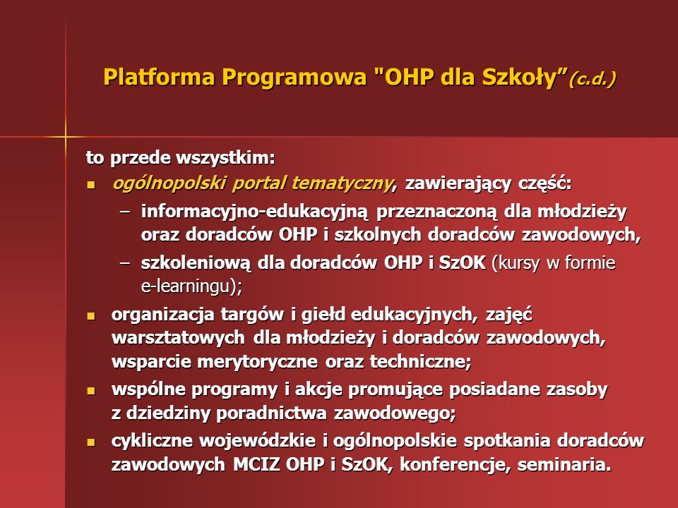 Platforma Programowa OHP dla Szkoły (c.d.)