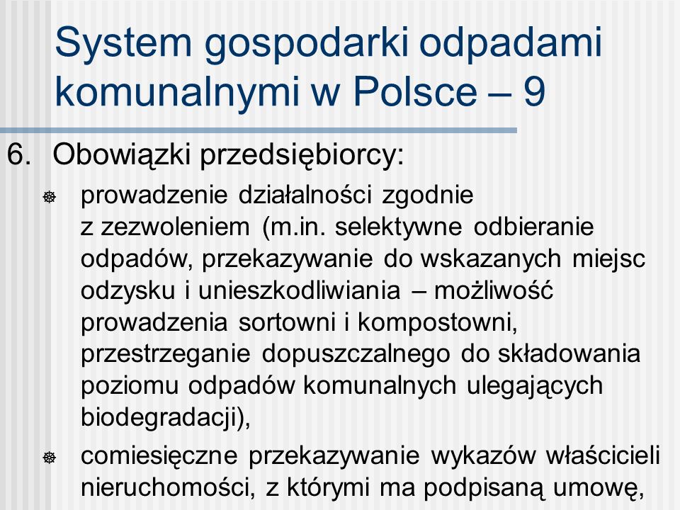 System gospodarki odpadami komunalnymi w Polsce – 9