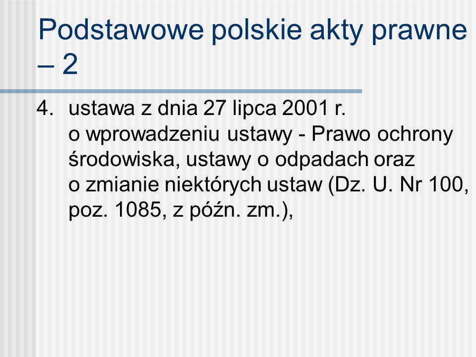 Podstawowe polskie akty prawne – 2