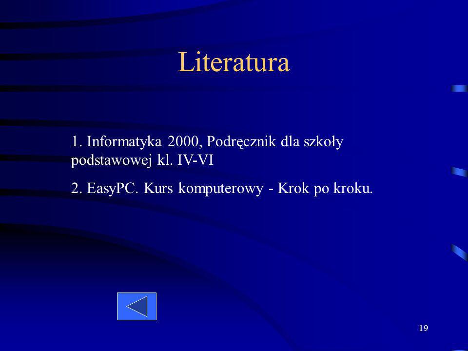 Literatura 1. Informatyka 2000, Podręcznik dla szkoły podstawowej kl.
