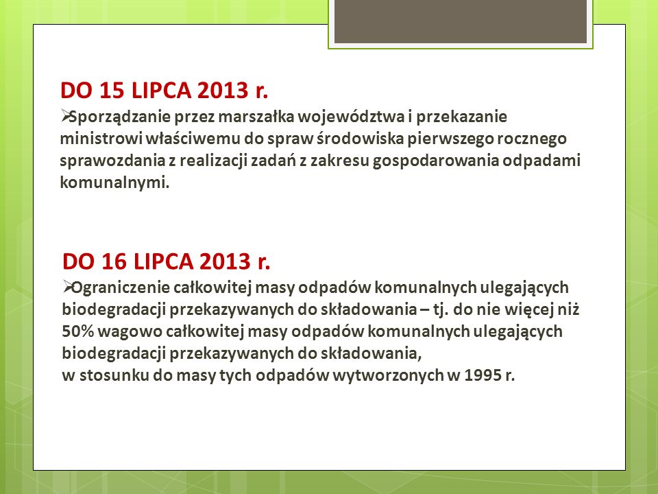 DO 15 LIPCA 2013 r.