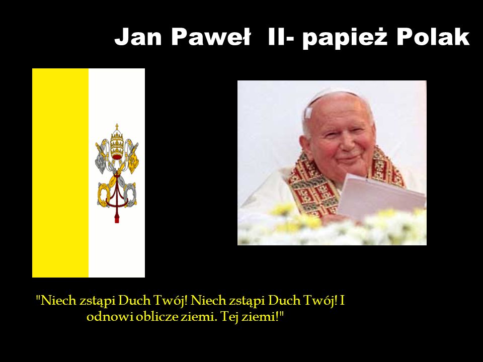 Jan Paweł II- papież Polak