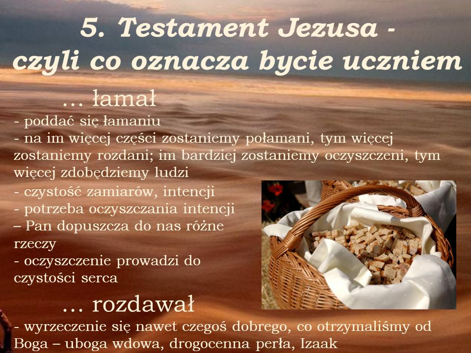 5. Testament Jezusa - czyli co oznacza bycie uczniem