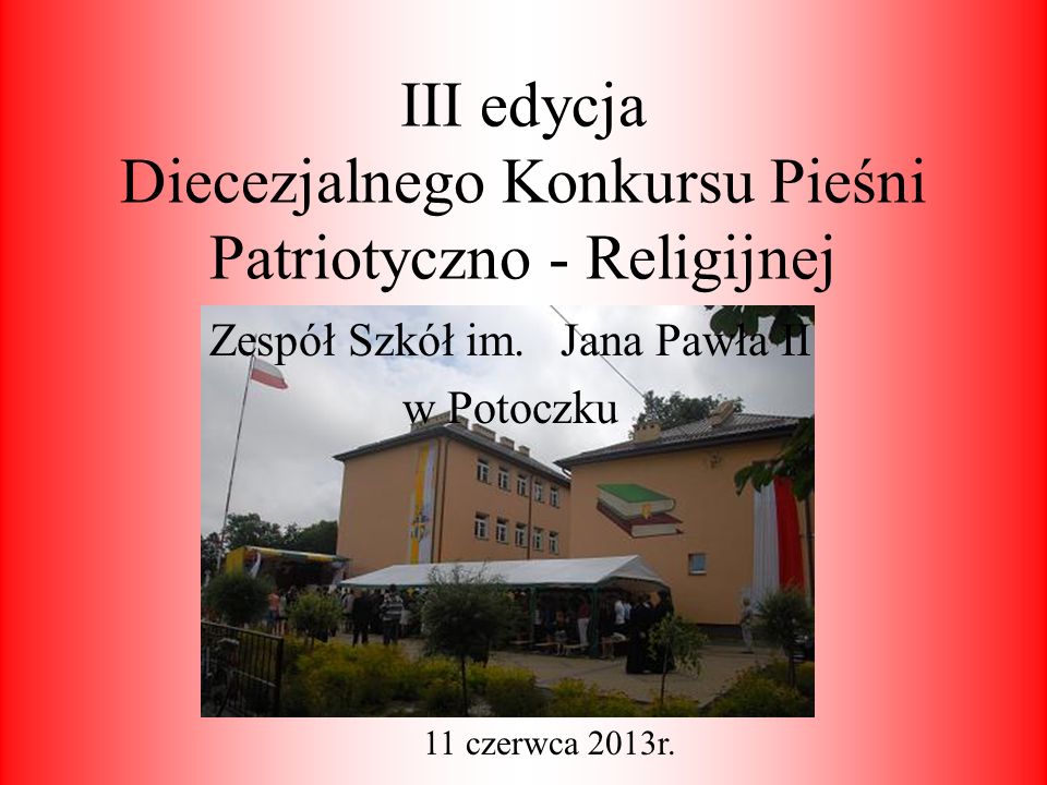 III edycja Diecezjalnego Konkursu Pieśni Patriotyczno - Religijnej