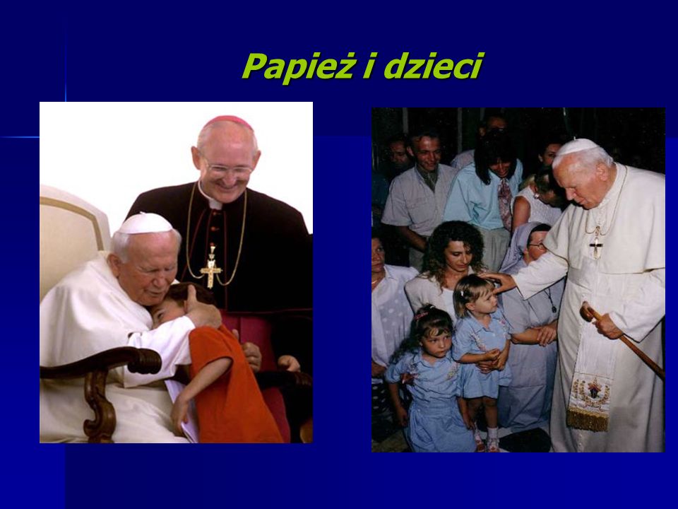 Papież i dzieci
