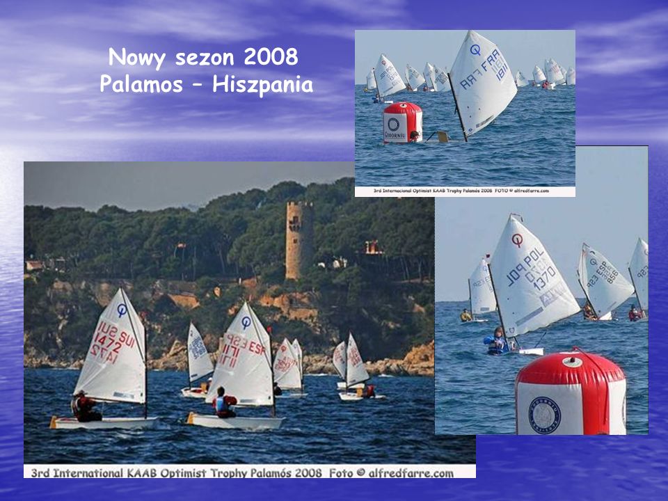 Nowy sezon 2008 Palamos – Hiszpania
