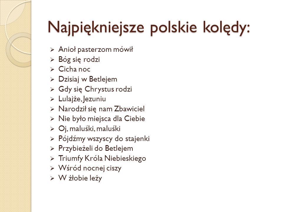 Najpiękniejsze polskie kolędy: