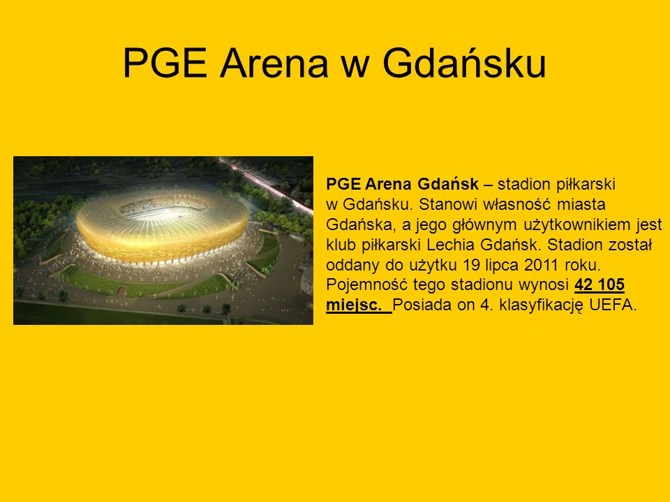 PGE Arena w Gdańsku PGE Arena Gdańsk – stadion piłkarski