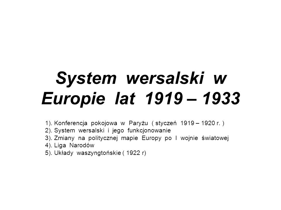 System wersalski w Europie lat 1919 – 1933