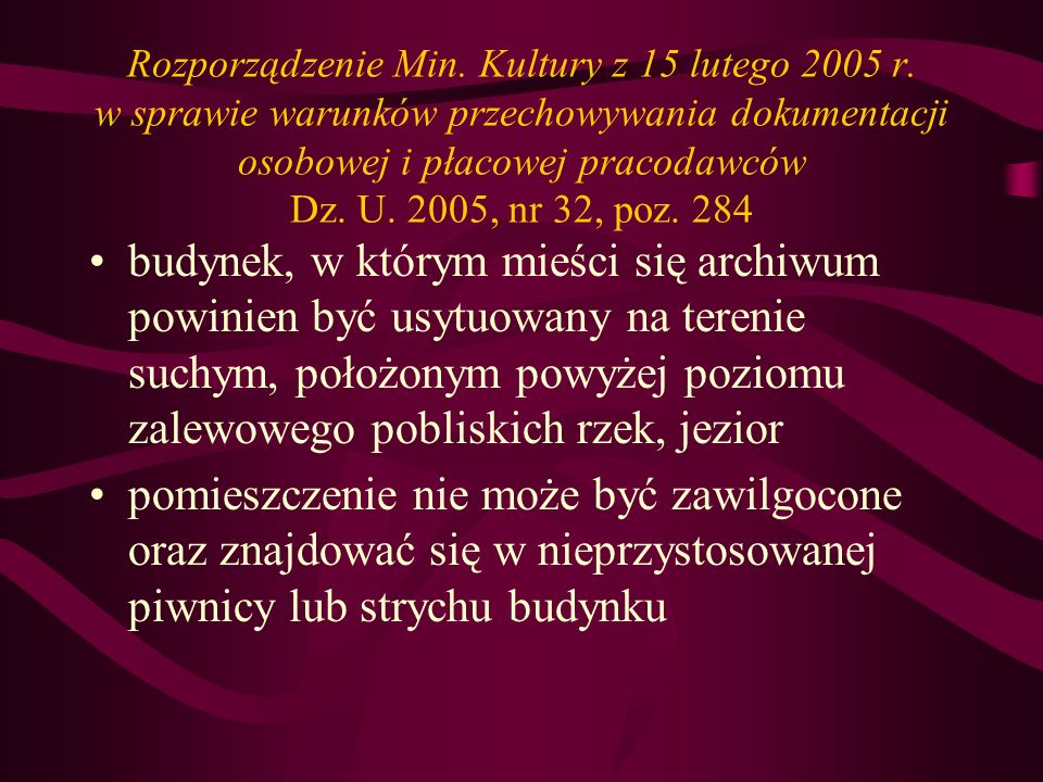 Rozporządzenie Min. Kultury z 15 lutego 2005 r