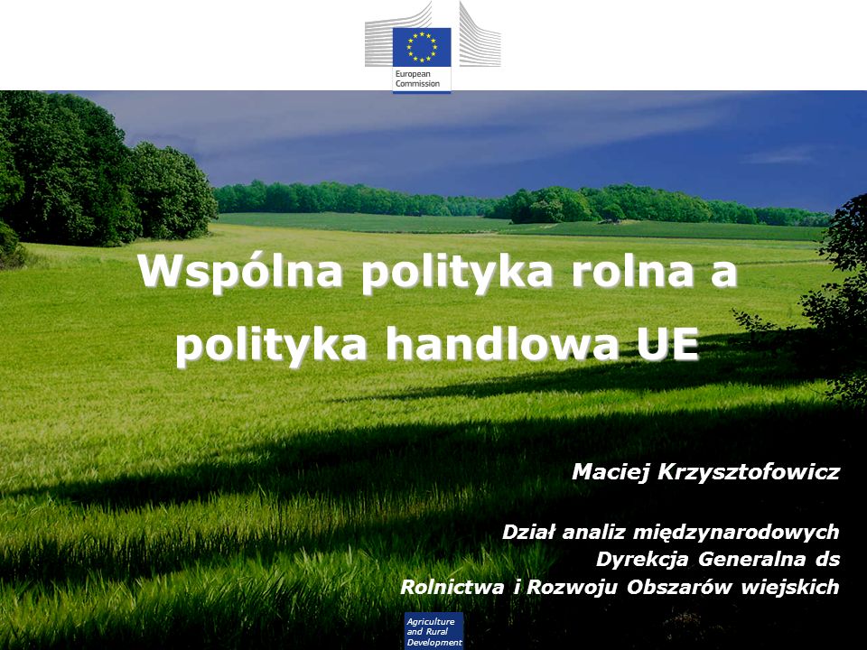 Wspólna polityka rolna a polityka handlowa UE