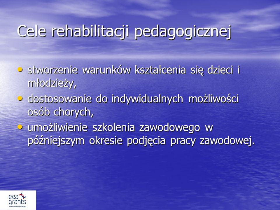 Cele rehabilitacji pedagogicznej