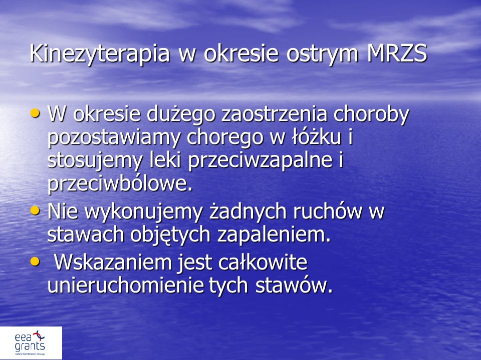 Kinezyterapia w okresie ostrym MRZS