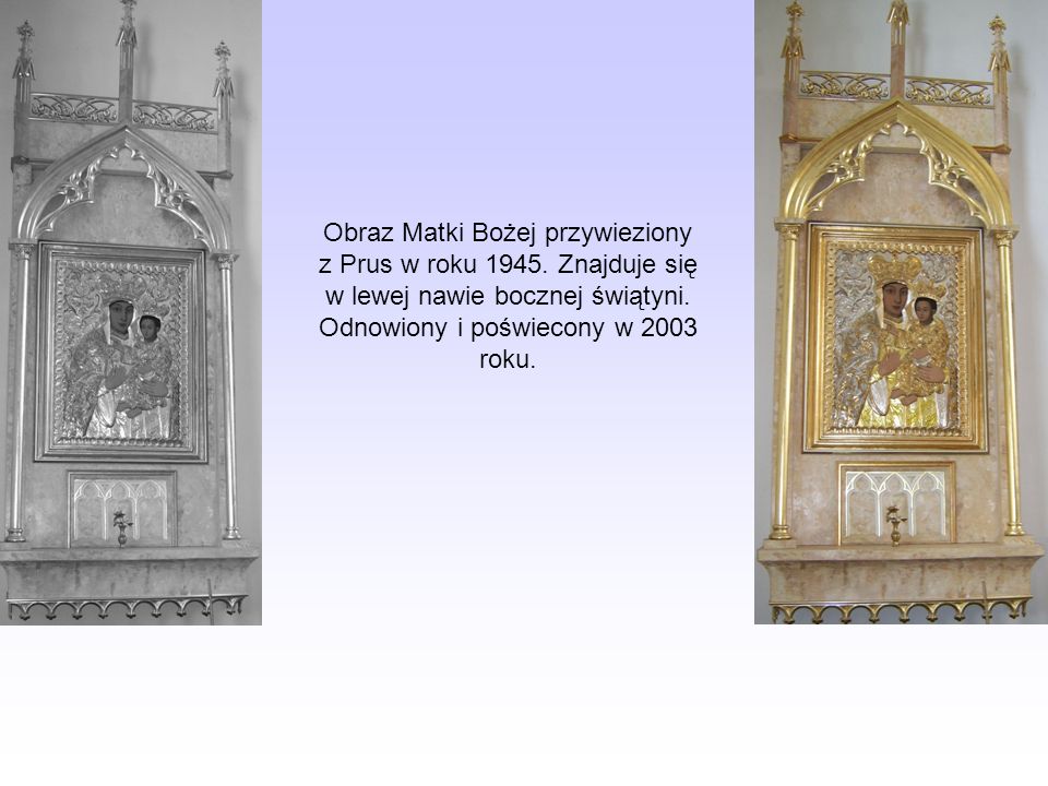 Obraz Matki Bożej przywieziony z Prus w roku 1945