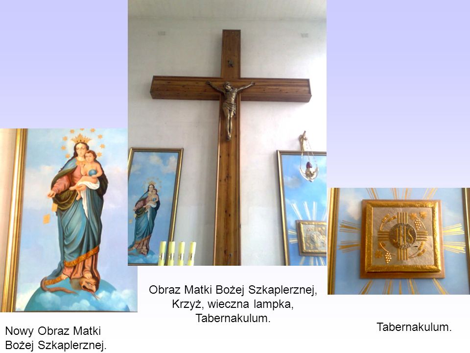 Obraz Matki Bożej Szkaplerznej, Krzyż, wieczna lampka, Tabernakulum.