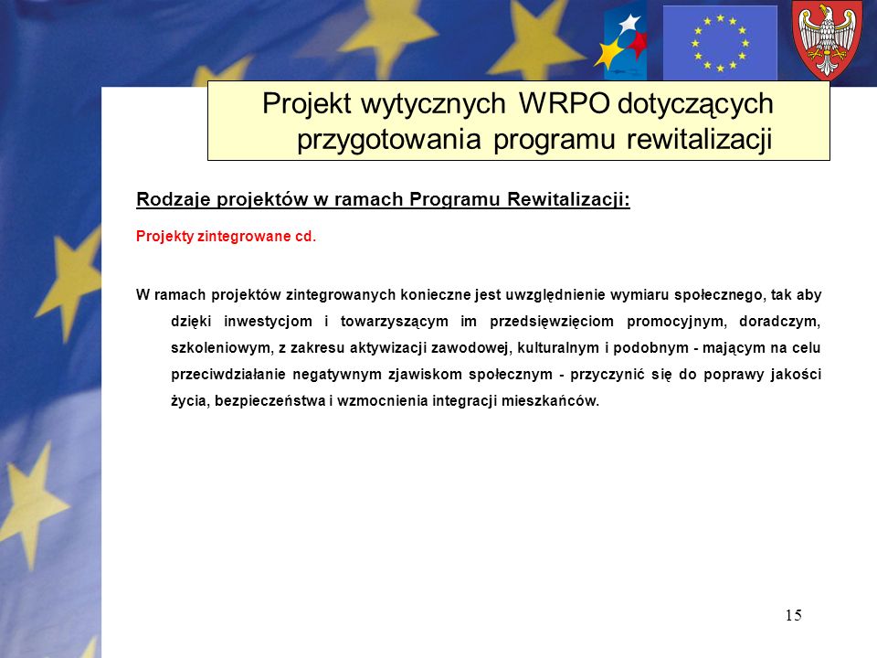 Projekt wytycznych WRPO dotyczących przygotowania programu rewitalizacji