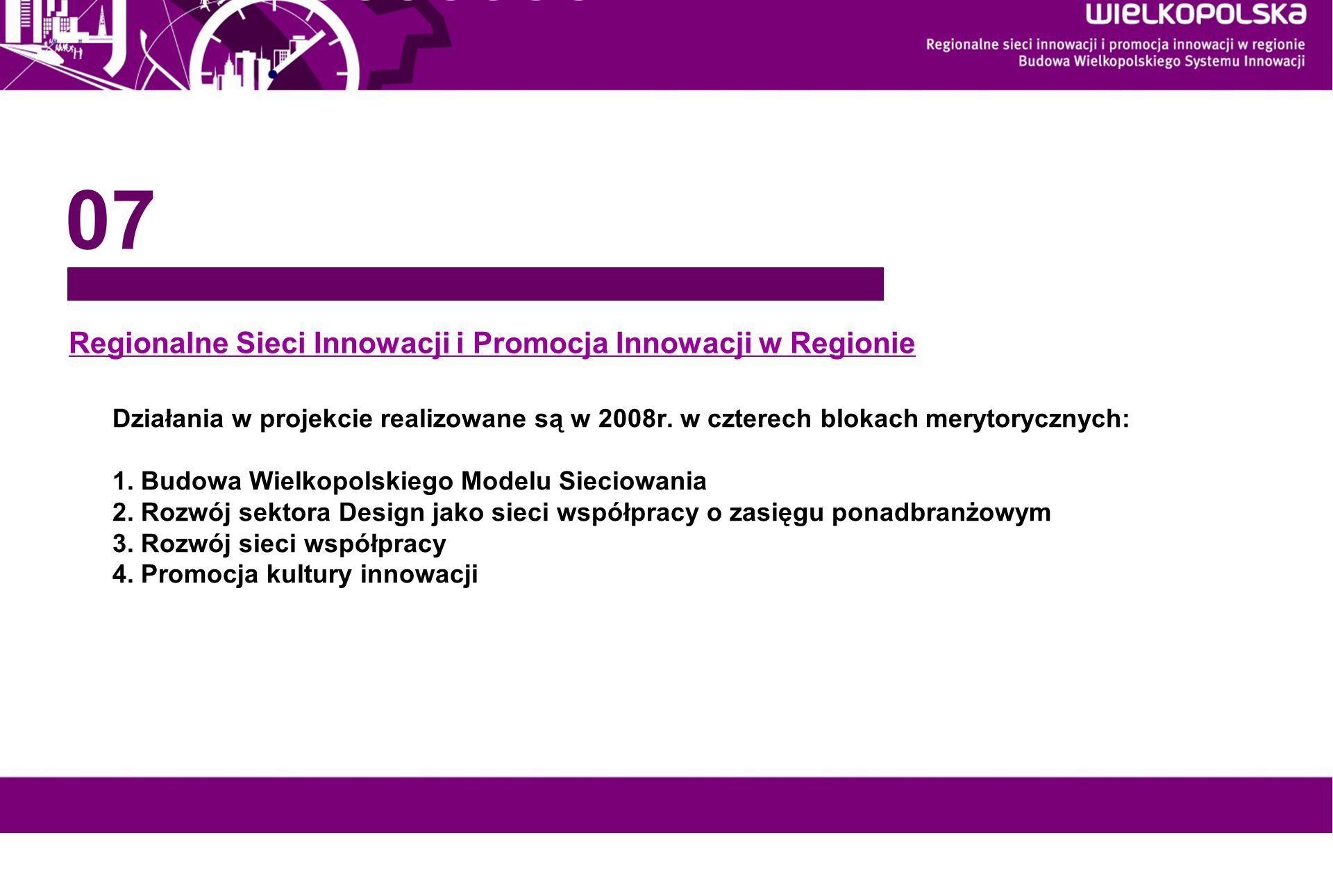 Regionalne Sieci Innowacji i Promocja Innowacji w Regionie