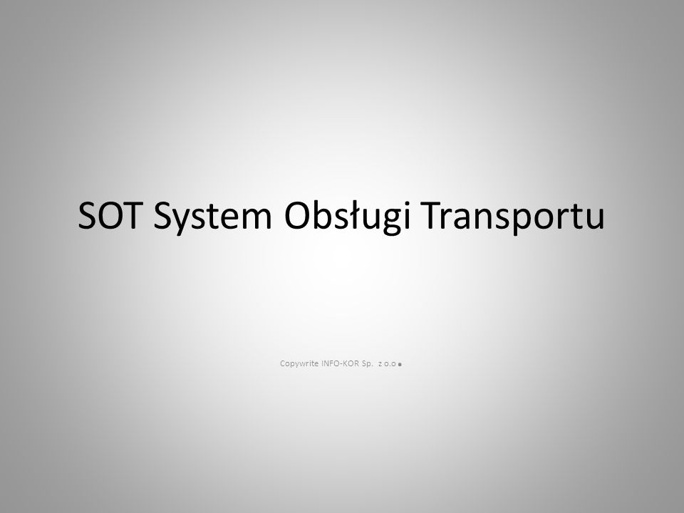 SOT System Obsługi Transportu