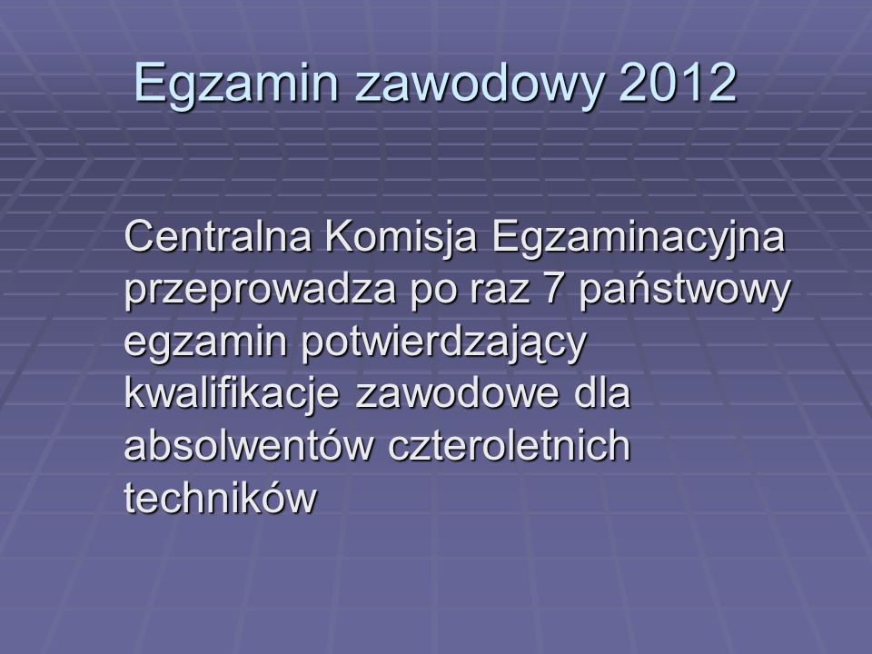 Egzamin zawodowy 2012