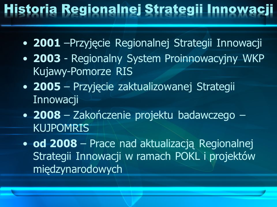 Historia Regionalnej Strategii Innowacji