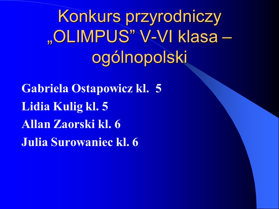 Konkurs przyrodniczy „OLIMPUS V-VI klasa –ogólnopolski