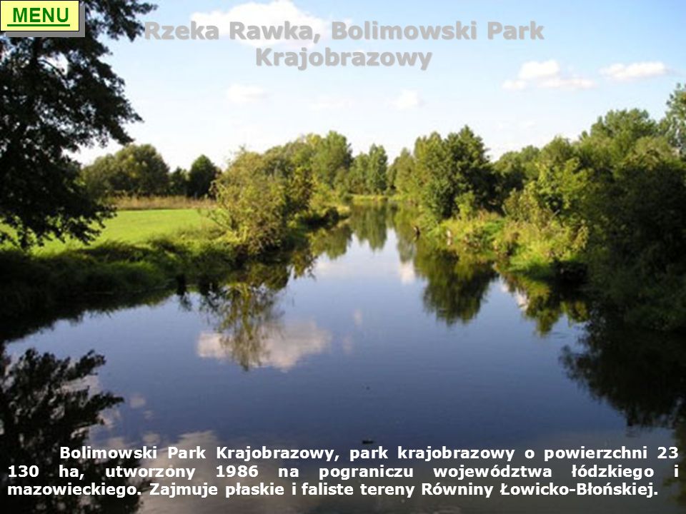 Rzeka Rawka, Bolimowski Park Krajobrazowy