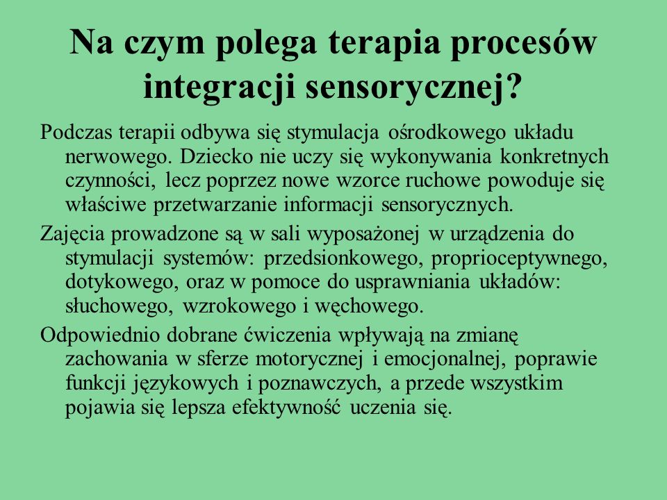 Na czym polega terapia procesów integracji sensorycznej