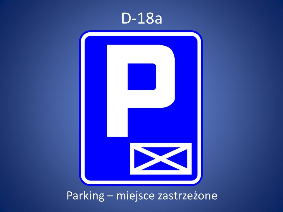 Parking – miejsce zastrzeżone