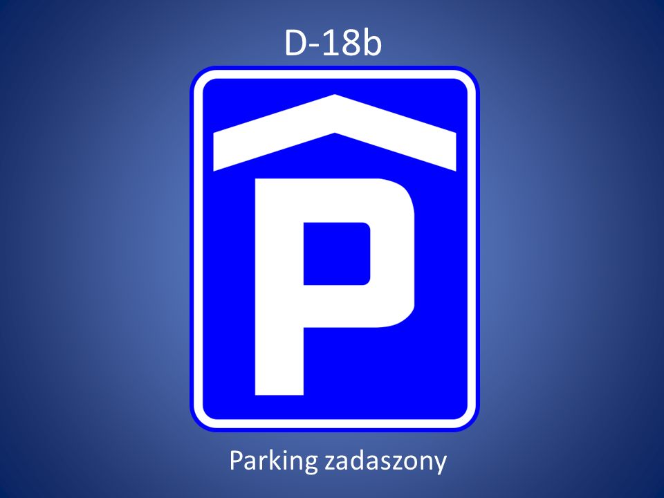 D-18b Parking zadaszony