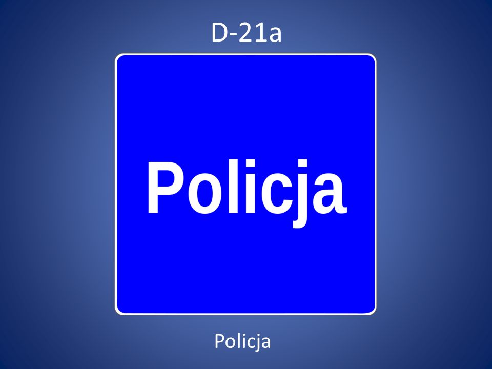 D-21a Policja