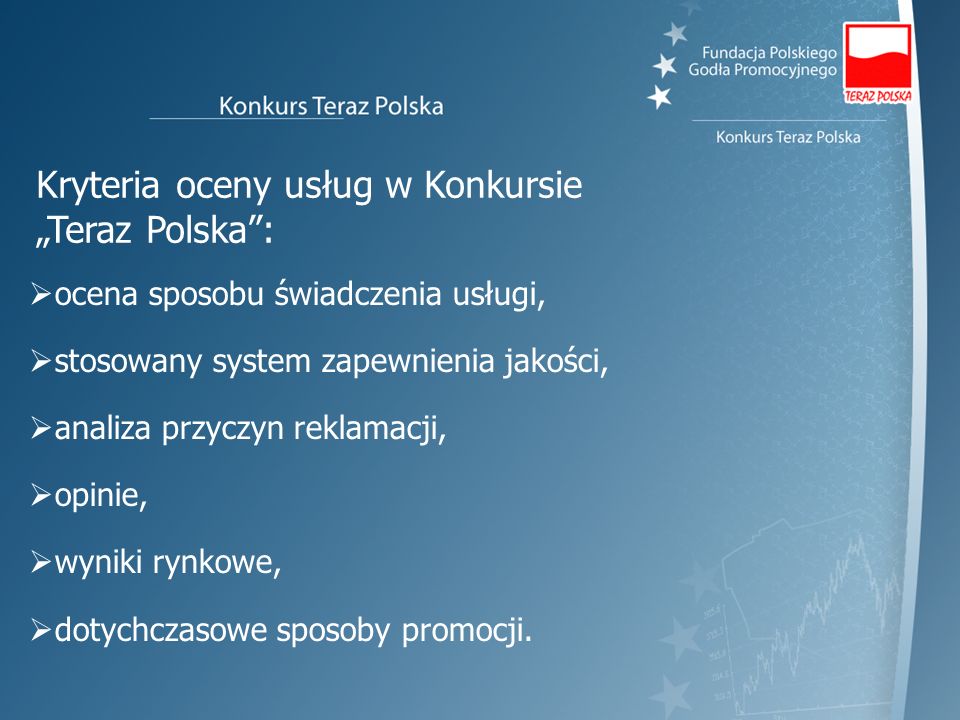 Kryteria oceny usług w Konkursie „Teraz Polska :