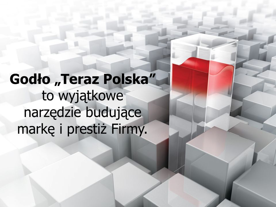 Godło „Teraz Polska to wyjątkowe