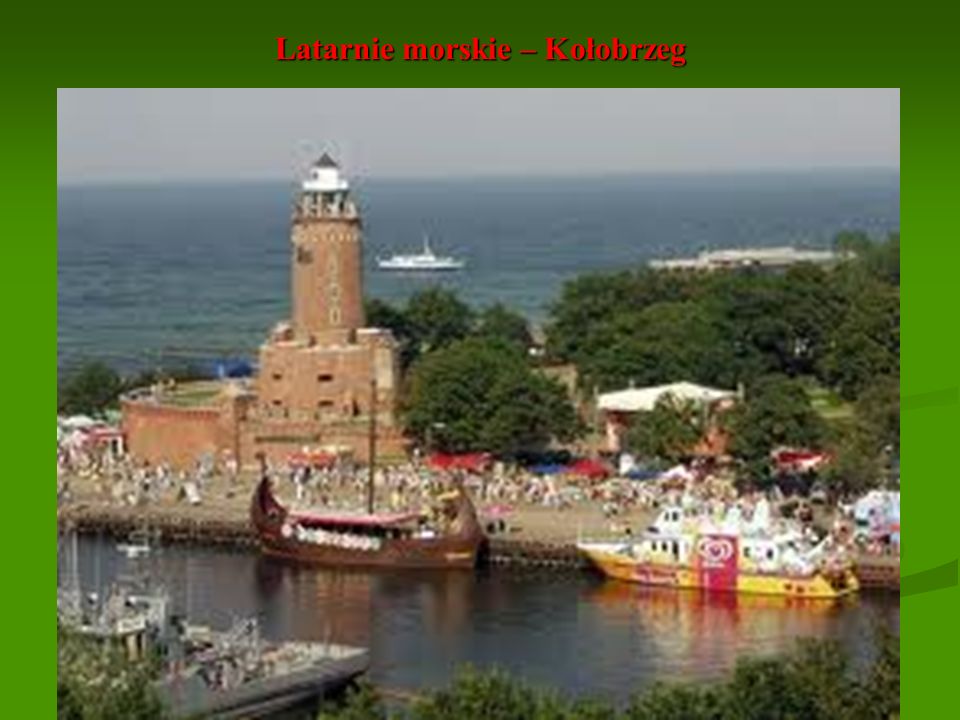 Latarnie morskie – Kołobrzeg