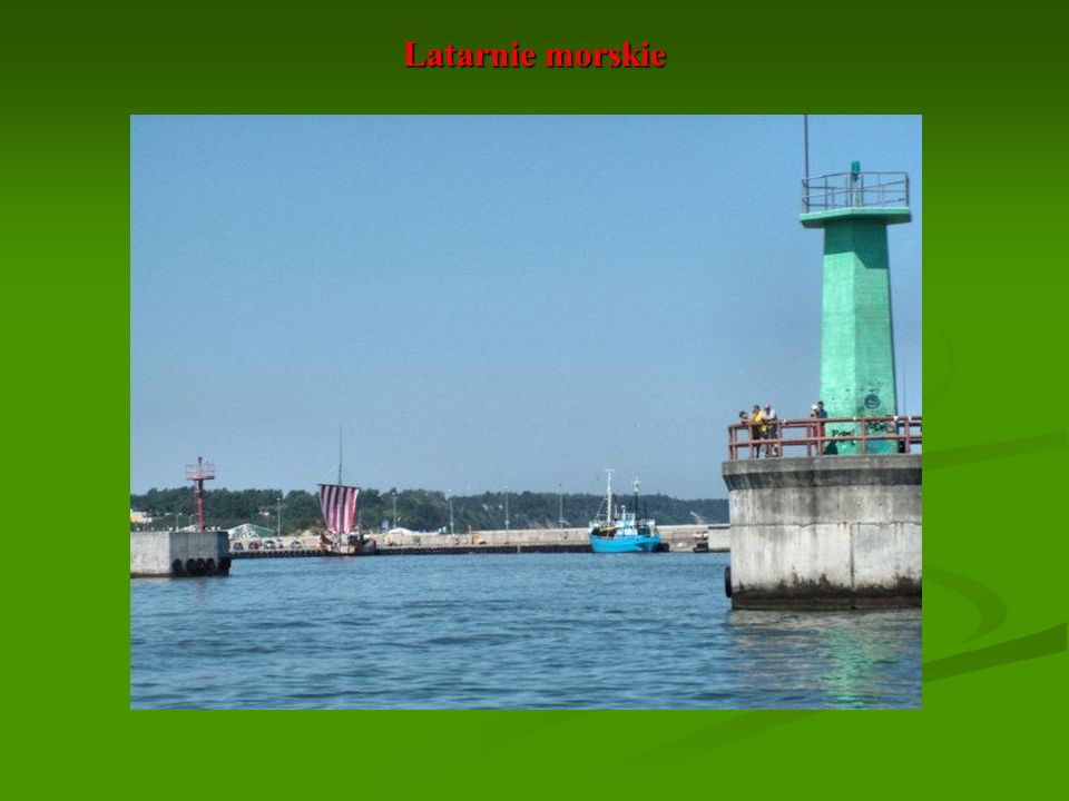 Latarnie morskie Prawa główka portu we Władysławowie.