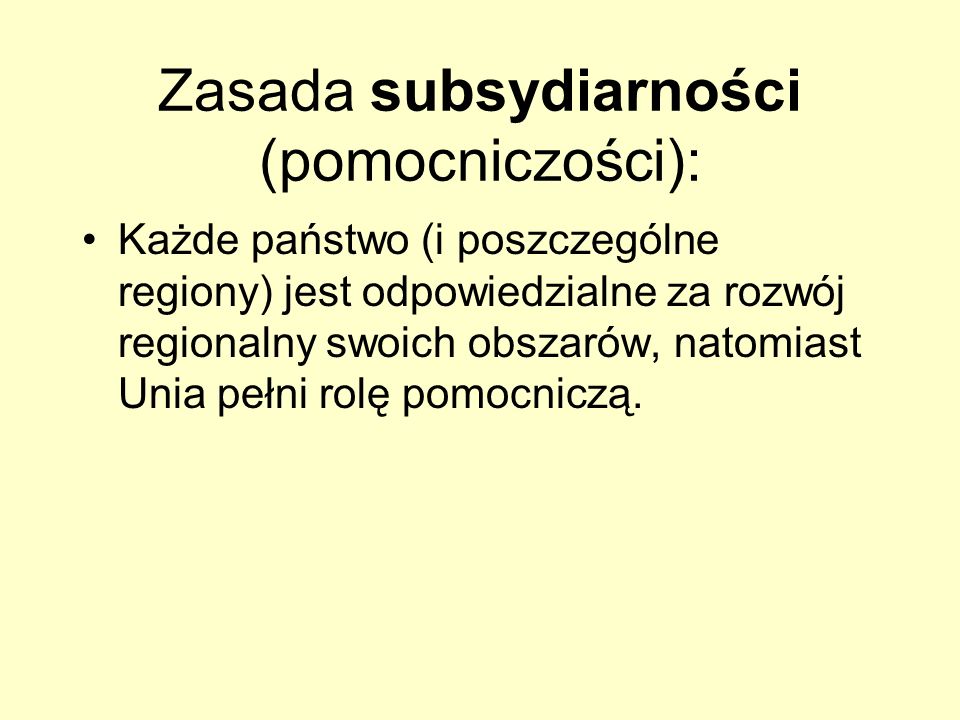 Zasada subsydiarności (pomocniczości):