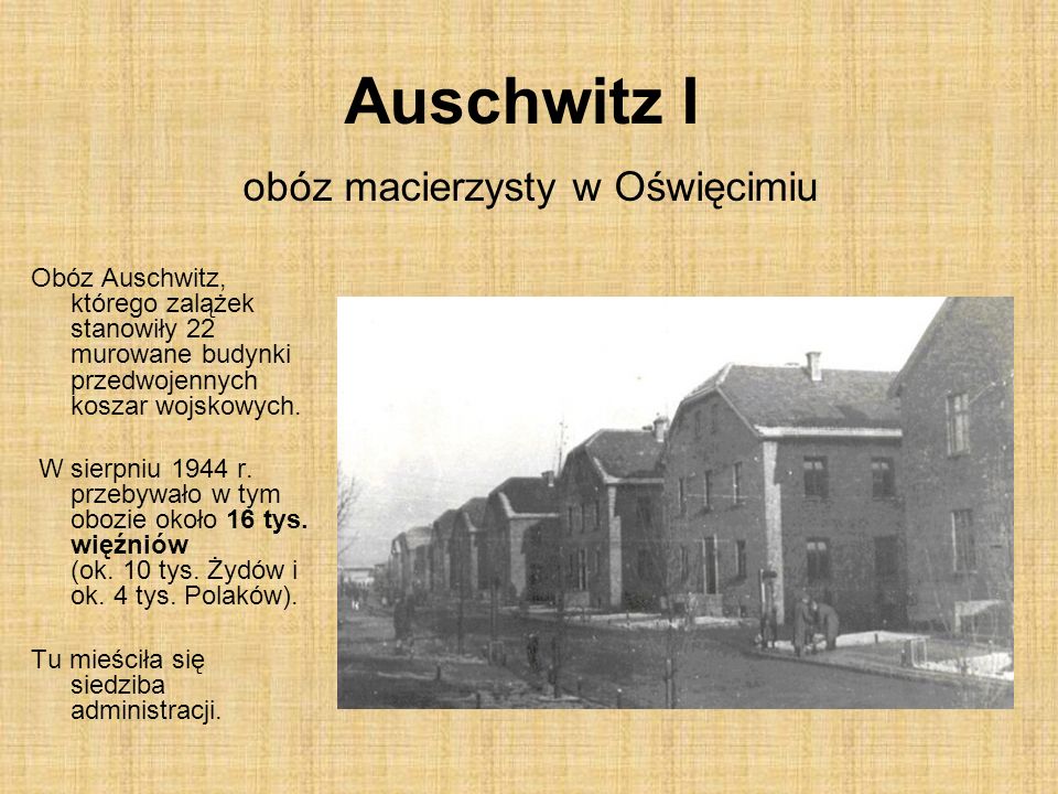 Auschwitz I obóz macierzysty w Oświęcimiu