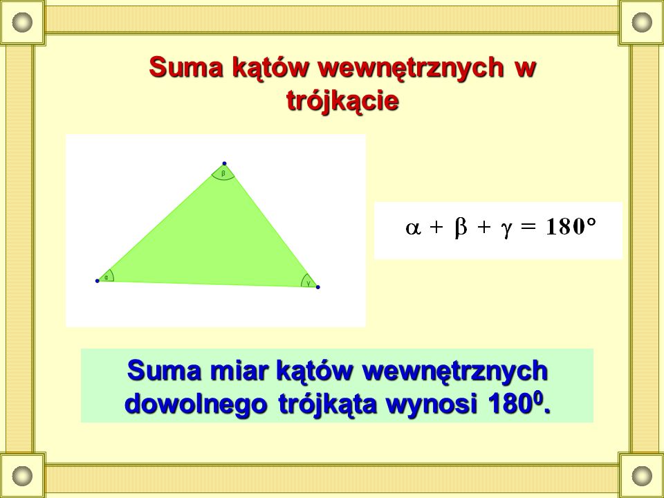 Suma kątów wewnętrznych w trójkącie