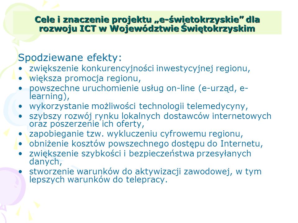 Cele i znaczenie projektu „e-świetokrzyskie dla rozwoju ICT w Województwie Świętokrzyskim