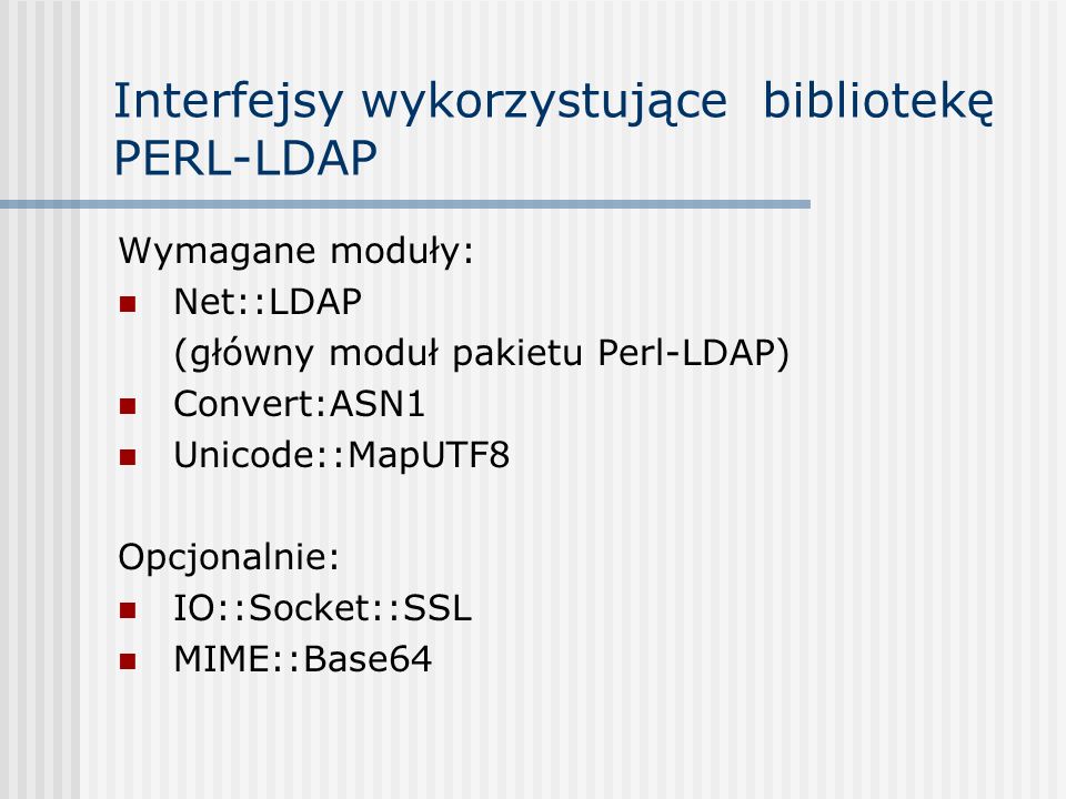 Interfejsy wykorzystujące bibliotekę PERL-LDAP