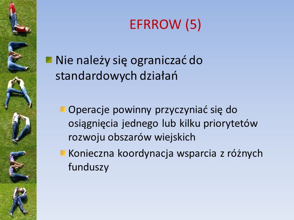 EFRROW (5) Nie należy się ograniczać do standardowych działań