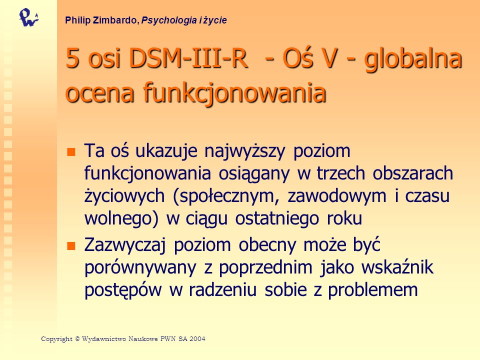 5 osi DSM-III-R - Oś V - globalna ocena funkcjonowania
