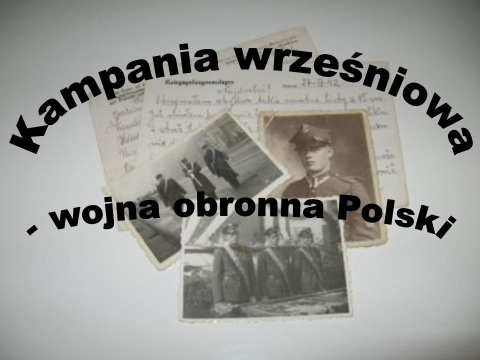 Kampania wrześniowa - wojna obronna Polski