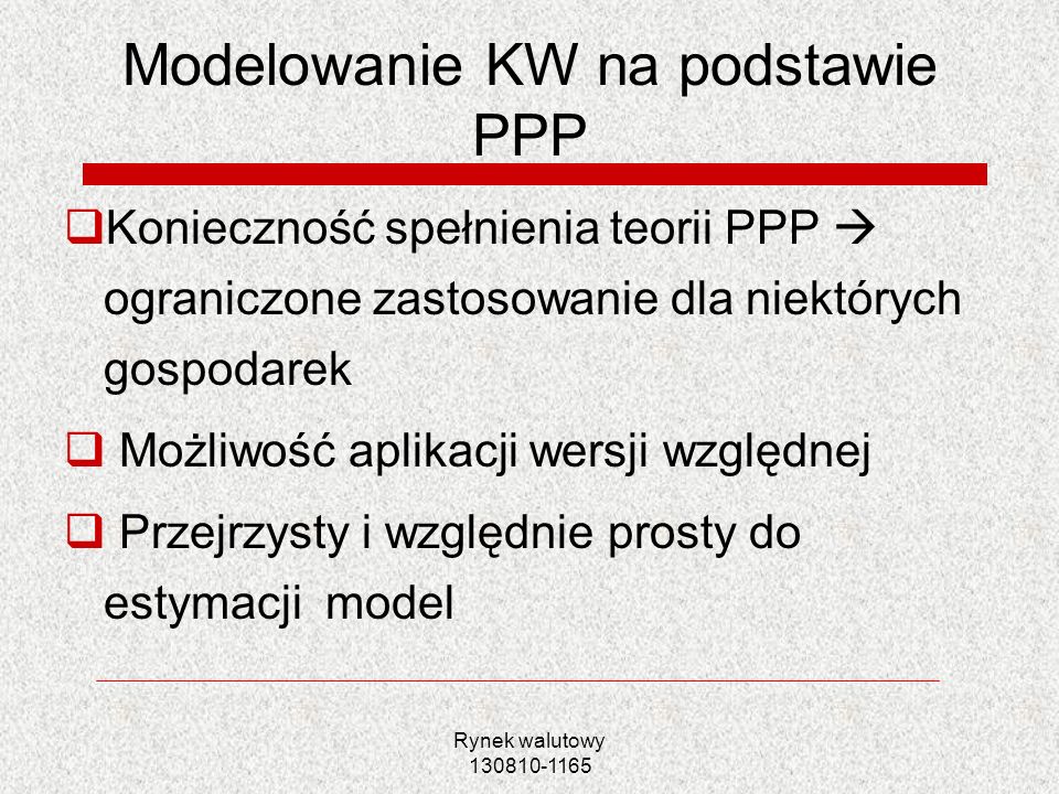 Modelowanie KW na podstawie PPP