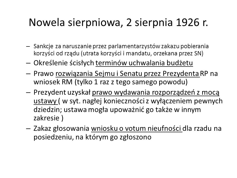 Nowela sierpniowa, 2 sierpnia 1926 r.