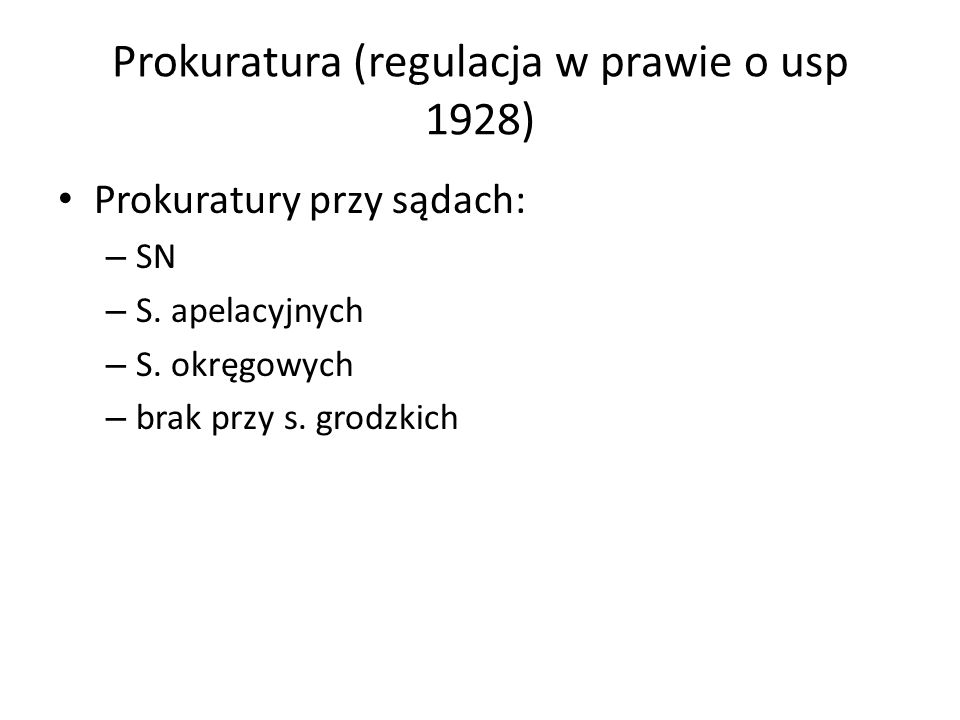 Prokuratura (regulacja w prawie o usp 1928)