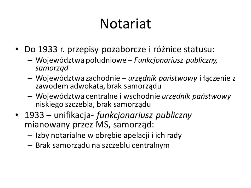 Notariat Do 1933 r. przepisy pozaborcze i różnice statusu: