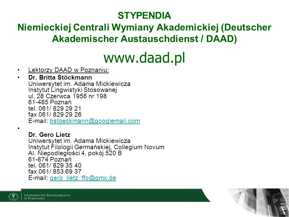 STYPENDIA Niemieckiej Centrali Wymiany Akademickiej (Deutscher Akademischer Austauschdienst / DAAD)
