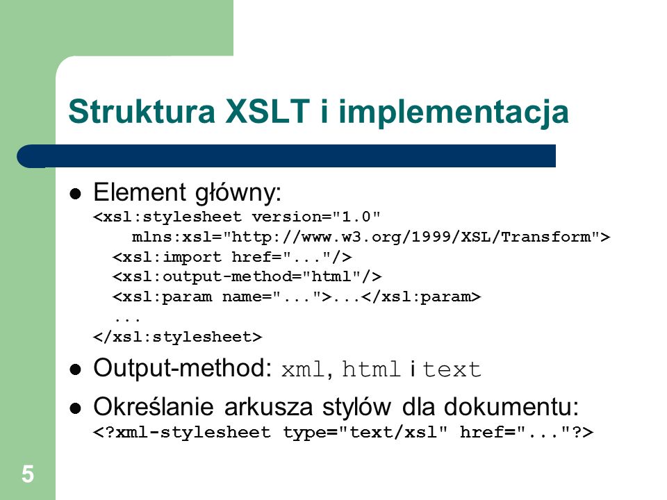 Struktura XSLT i implementacja