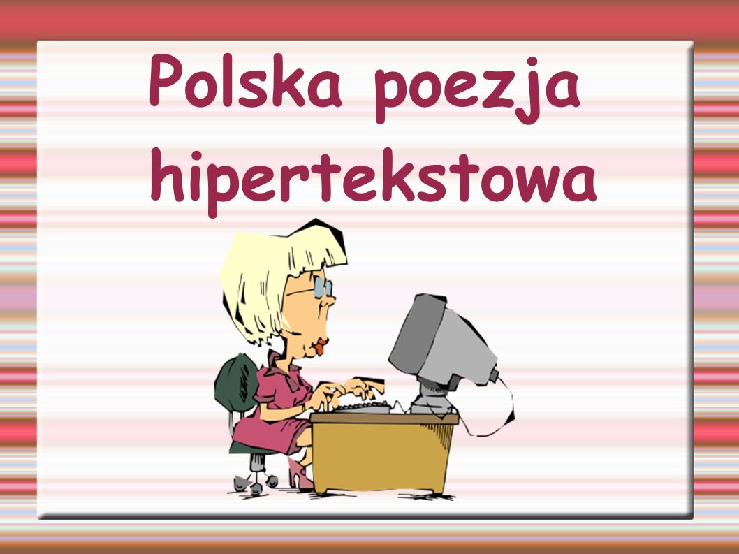 Polska poezja hipertekstowa